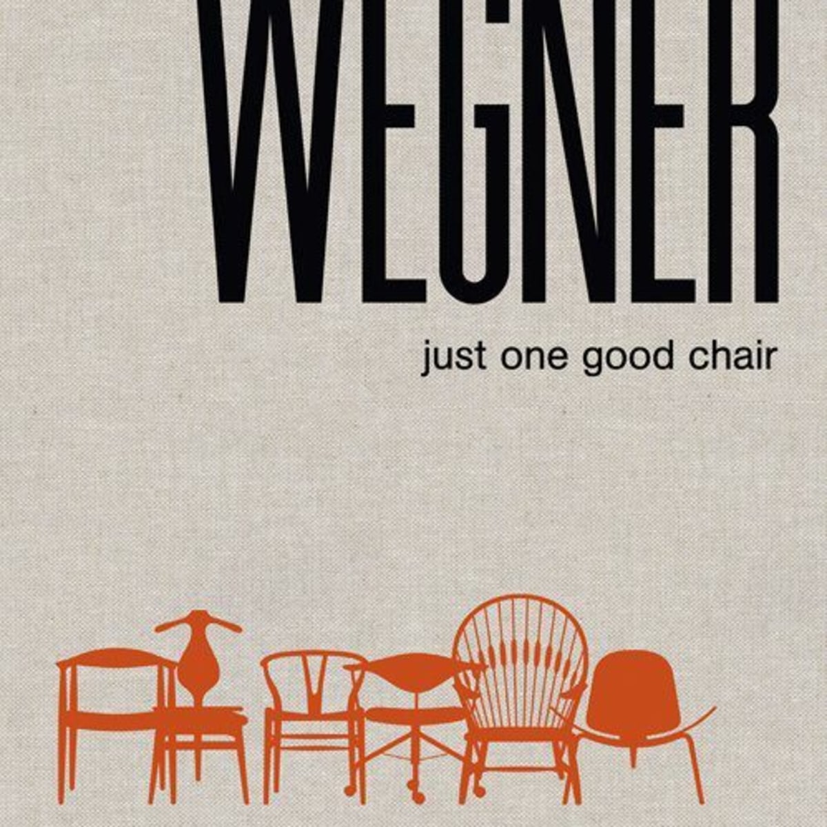 Wegner: Just One Good Chair -